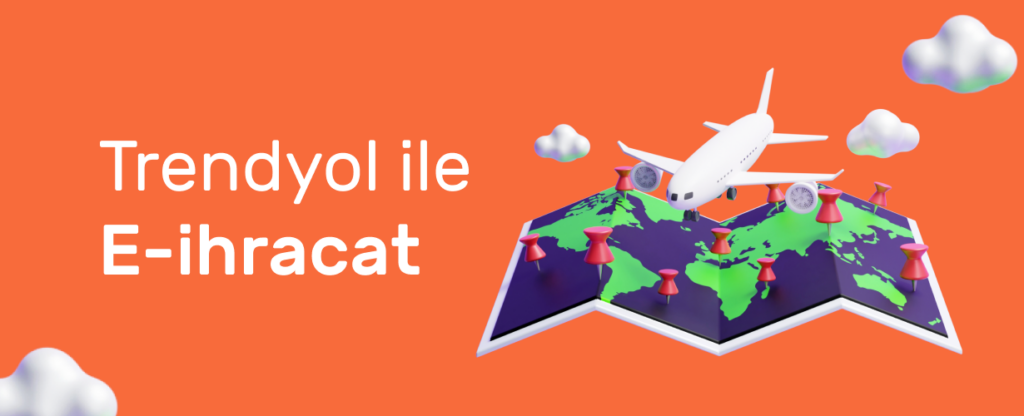 Trendyol Global Başvurusu